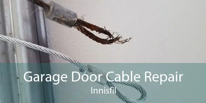 Garage Door Cable Repair Innisfil