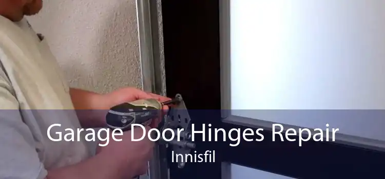 Garage Door Hinges Repair Innisfil