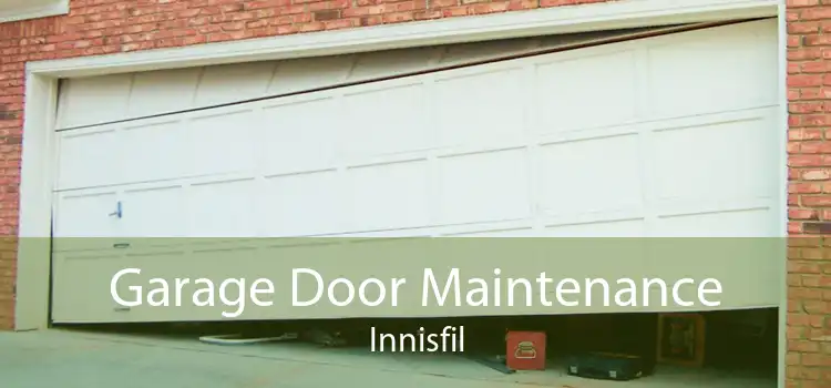 Garage Door Maintenance Innisfil