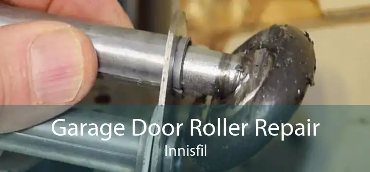 Garage Door Roller Repair Innisfil