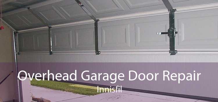 Overhead Garage Door Repair Innisfil